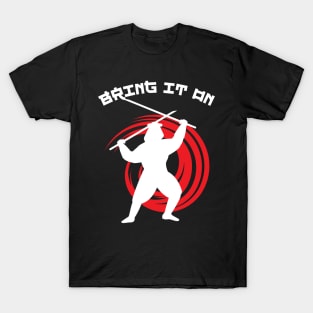 Bring it on T-Shirt